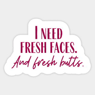 Fresh Butts Sticker